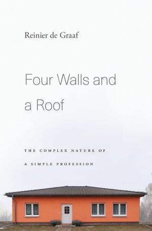 Cover of the book Four Walls and a Roof by Jean-Yves Camus