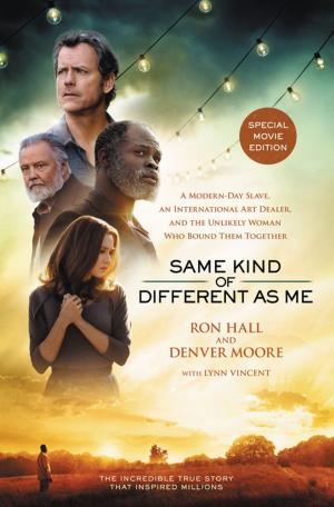 Cover of the book Same Kind of Different As Me Movie Edition by David H. McKinley