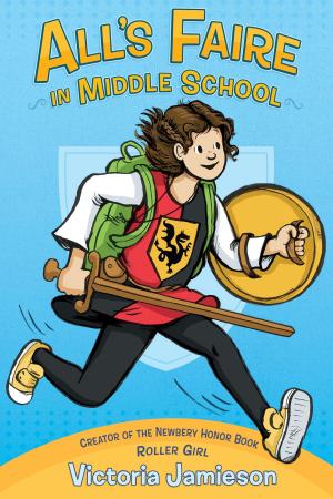 Cover of the book All's Faire in Middle School by Sarah Fabiny, Who HQ