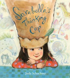 Cover of the book Sarabella's Thinking Cap by Frank Cammuso