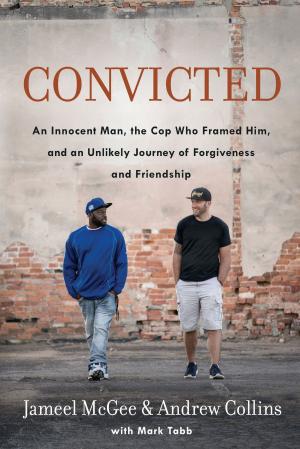 Cover of the book Convicted by Stephen Arterburn, Kenny Luck, Todd Wendorff