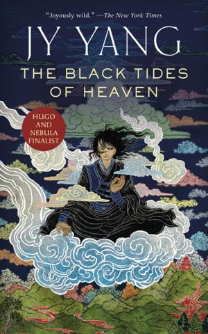 Book cover of The Black Tides of Heaven