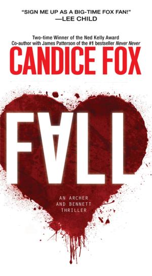 Cover of the book Fall by Candice Fox