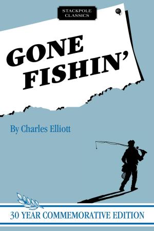 Cover of the book Gone Fishin' by Glenn Scherer, Don Hopey