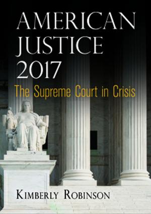 Cover of the book American Justice 2017 by Susan Crane
