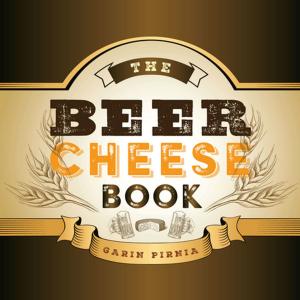 Cover of the book The Beer Cheese Book by 