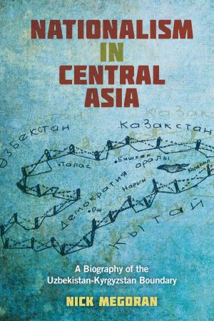 Cover of the book Nationalism in Central Asia by Christopher Bakken