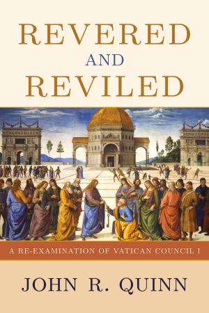 Cover of the book Revered and Reviled by Scott W. Hahn, Benjamin Wiker