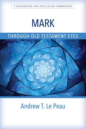 Cover of Mark Through Old Testament Eyes