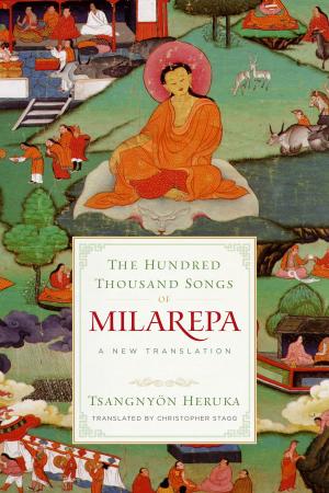 Cover of the book The Hundred Thousand Songs of Milarepa by David Richo