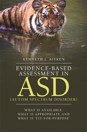 Cover of the book Evidence-Based Assessment in ASD (Autism Spectrum Disorder) by David Aldridge, Joerg Fachner, Irene Dijkstra, Tsvia Horesh, Jörg Frommer, Mohammad Reza Abdollahnejad, Jaakko Erkkilä, Laurien Hakvoort