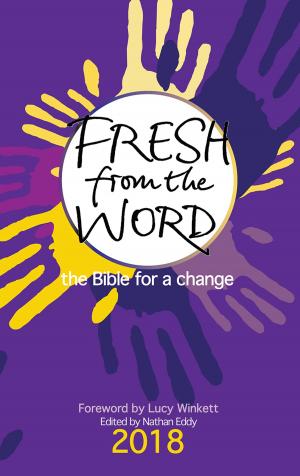 Cover of the book Fresh from the Word 2018 by Sue Atkinson