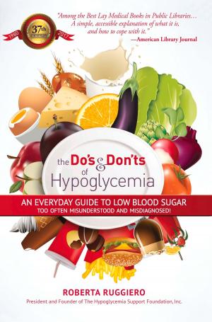 Cover of the book Do's & Don'ts of Hypoglycemia by Lucy Cole
