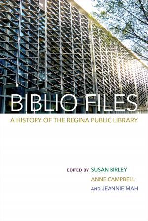 Cover of the book Biblio Files by James Daschuk