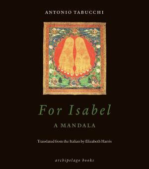 Cover of the book For Isabel: A Mandala by Arthur Schnitzler