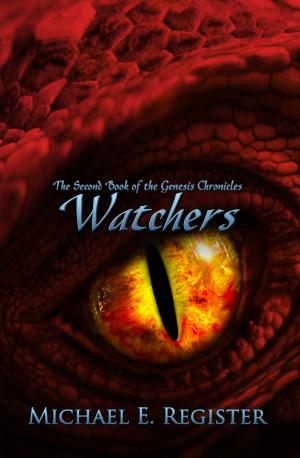 Cover of the book Watchers: The Second Book of the Genesis Chronicles by Thomas Williams