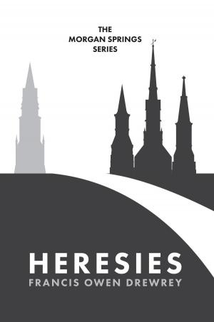 Cover of the book Heresies by Alfred Austin