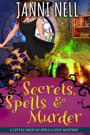 Book cover of Secrets, Spells & Murder