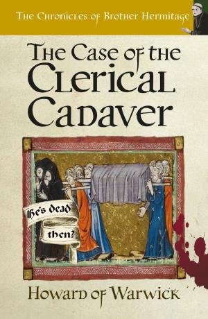 Cover of the book The Case of The Clerical Cadaver by Michael J. Sahno