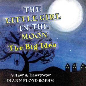 bigCover of the book The Little Girl in the Moon by 