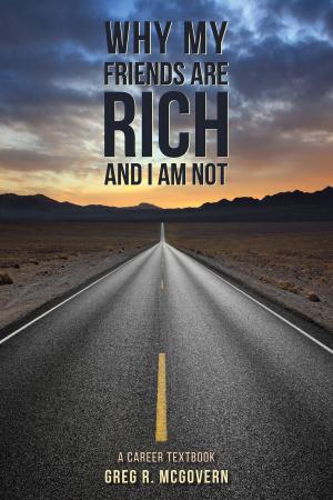 bigCover of the book Why My Friends Are Rich and I Am Not by 
