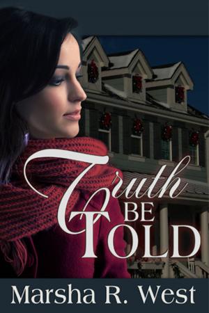 Cover of the book Truth Be Told by Cherry Shephard