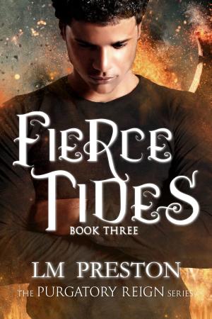 Cover of the book Fierce Tides by Jessica V. Fisette