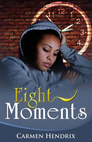 Cover of the book Eight Moments by Patrick Baker