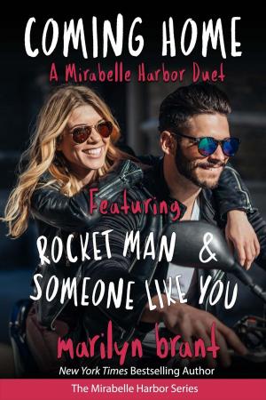 Cover of the book Coming Home: A Mirabelle Harbor Duet featuring Rocket Man and Someone Like You by En Vogue Free Man, Jane BDSM Austen, Sherlock Free Man