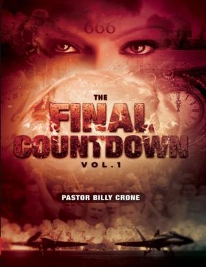 Cover of the book The Final Countdown Vol.1 by Billy Crone