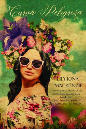 Cover of Curva Peligrosa by Lily Iona MacKenzie, Regal House Publishing