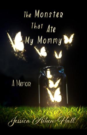 Cover of the book The Monster That Ate My Mommy by Demetrius Walker