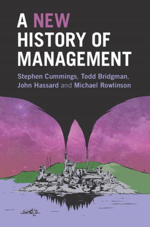 Cover of the book A New History of Management by Andreas Dress, Katharina T. Huber, Jacobus Koolen, Vincent Moulton, Andreas Spillner