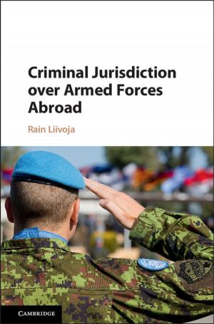 Cover of the book Criminal Jurisdiction over Armed Forces Abroad by Mark Blaug