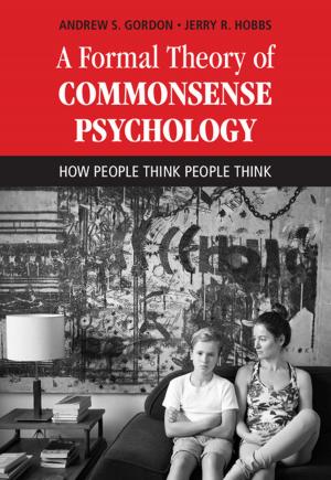 Cover of the book A Formal Theory of Commonsense Psychology by Paul Connerton