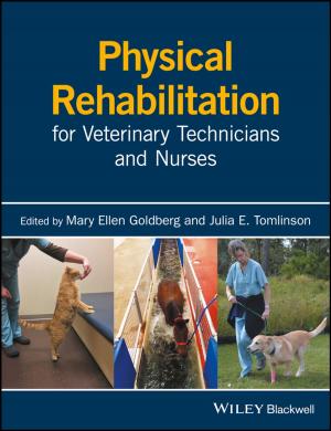 Cover of the book Physical Rehabilitation for Veterinary Technicians and Nurses by Nathan F. Alleman, Cara Cliburn Allen, Don Haviland