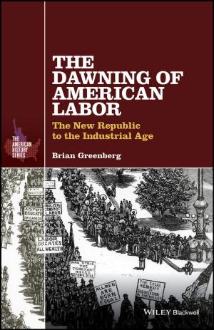 Cover of the book The Dawning of American Labor by Robert DeMaria Jr.