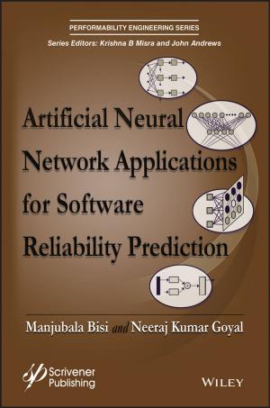 Cover of the book Artificial Neural Network Applications for Software Reliability Prediction by Sandra Lee, William Trench, Andrew Willis