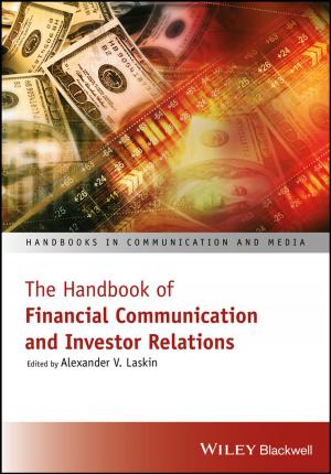 Cover of the book The Handbook of Financial Communication and Investor Relations by Ignác Capek, Ashutosh Tiwari
