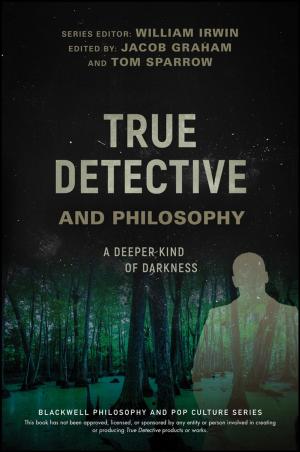 Book cover of True Detective and Philosophy