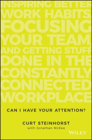 Cover of the book Can I Have Your Attention? by Mark G. Moloney