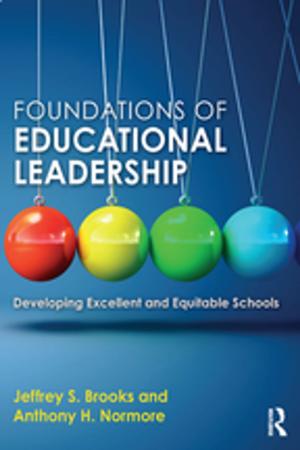 Cover of the book Foundations of Educational Leadership by Markus M.L. Crepaz