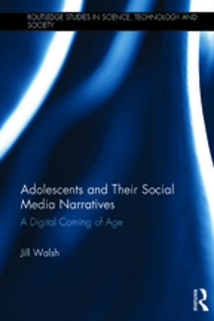 Cover of the book Adolescents and Their Social Media Narratives by Kate Wright