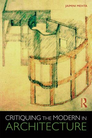 Cover of the book Critiquing the Modern in Architecture by Yvonne Conde