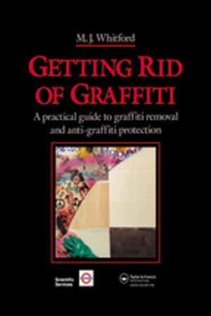 Cover of the book Getting Rid of Graffiti by Larry W. Canter