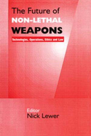 Cover of the book The Future of Non-lethal Weapons by 