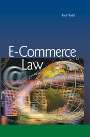 Cover of the book E-Commerce Law by Fazal Rizvi, Bob Lingard