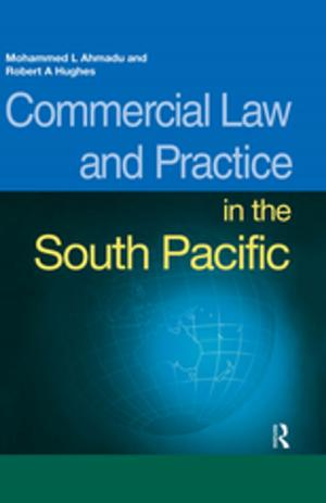 Cover of the book Commercial Law and Practice in the South Pacific by Colin Campbell