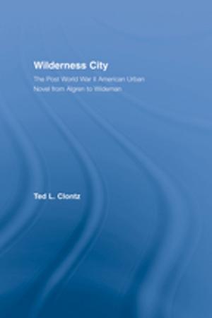 Cover of the book Wilderness City by Michael Farrell