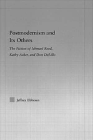 bigCover of the book Postmodernism and its Others by 